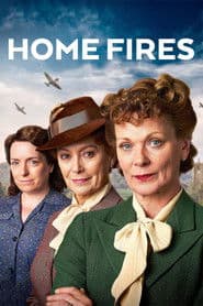 Home Fires - Mulheres na Guerra