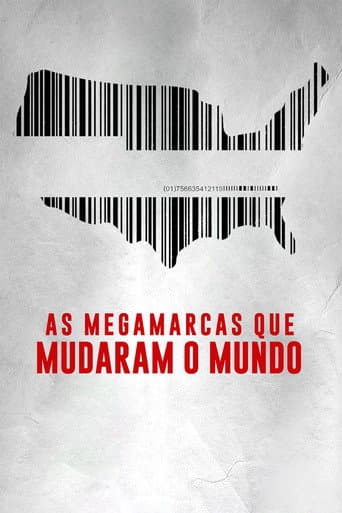 As Megamarcas que Mudaram o Mundo