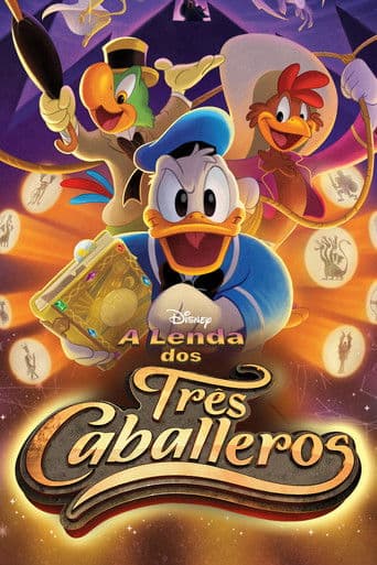 A Lenda dos Três Caballeros