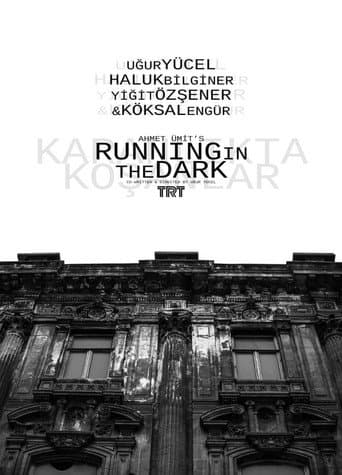 Karanlıkta Koşanlar