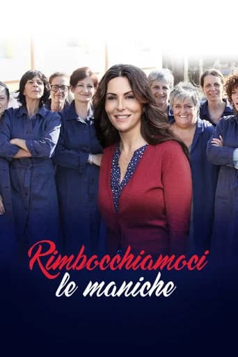 Rimbocchiamoci le maniche