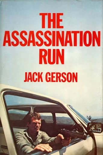 The Assassination Run