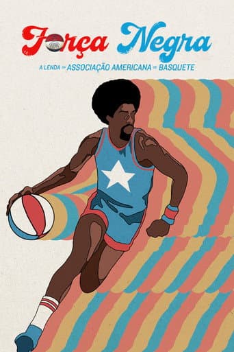 Força Negra: A Lenda da Associação Americana de Basquete