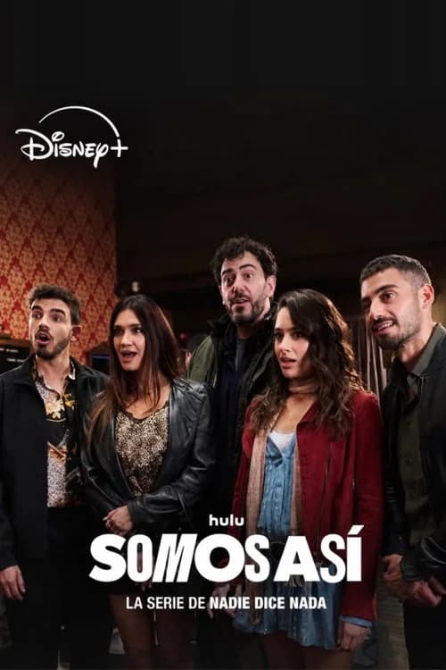 Somos así