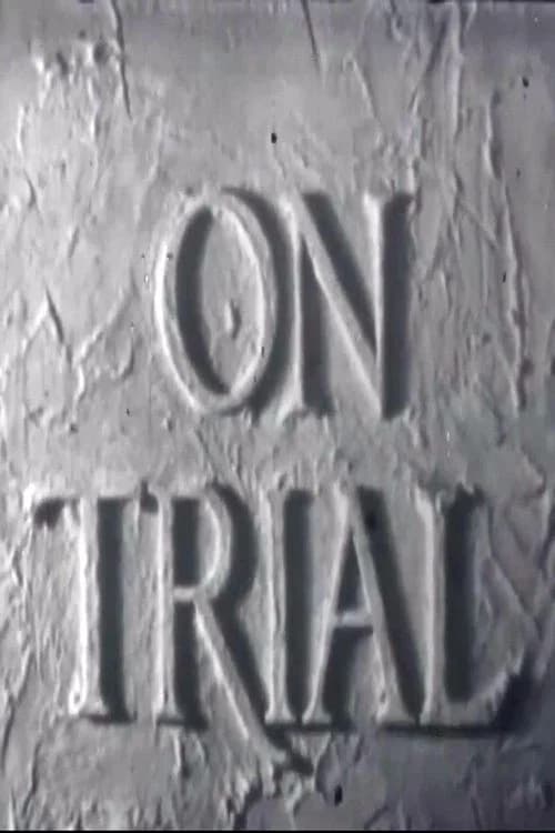 On Trial