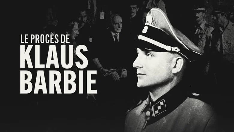 Le Procès de Klaus Barbie