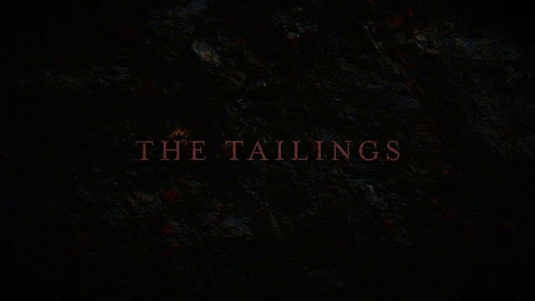 The Tailings