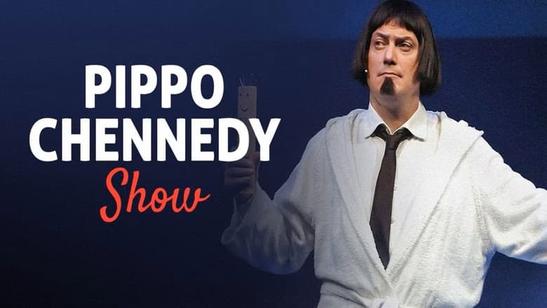 Pippo Chennedy Show