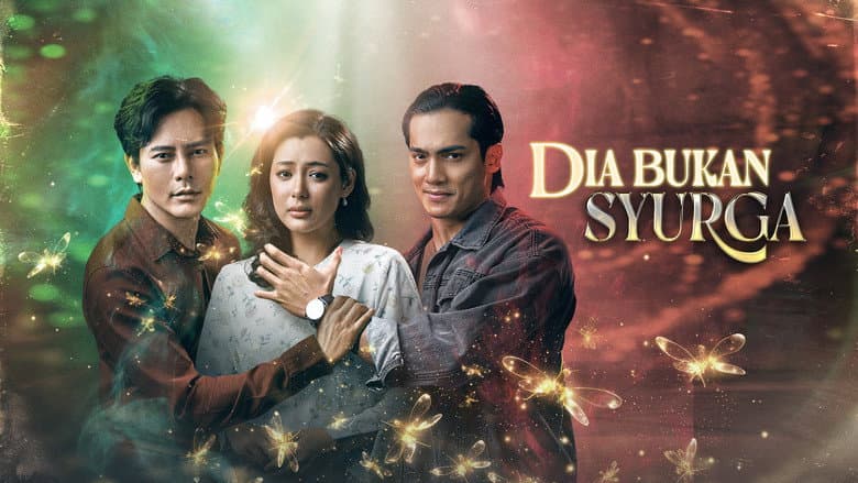 Dia Bukan Syurga