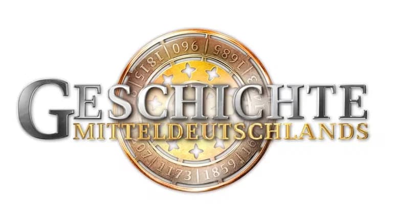 Die Geschichte Mitteldeutschlands
