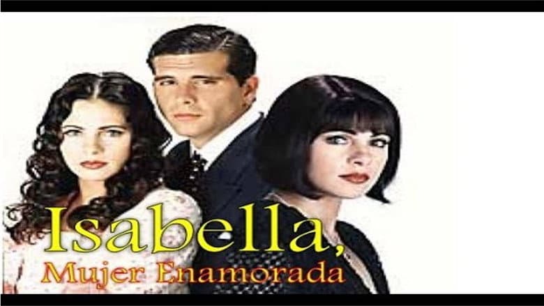 Isabella, mujer enamorada