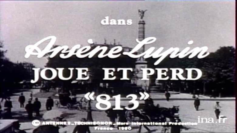 Arsène Lupin joue et perd