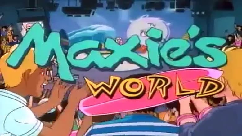Maxie's World