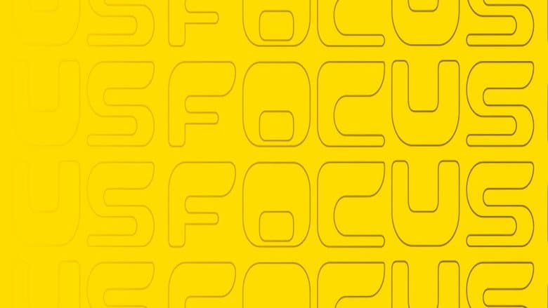 Focus