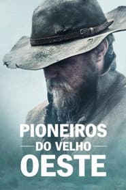 Pioneiros do Velho Oeste