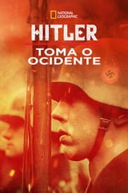 Hitler Toma o Ocidente
