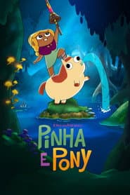 Pinha e Pony