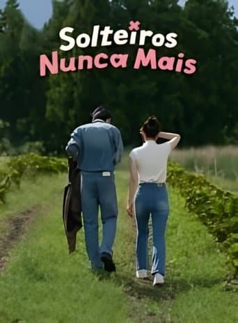 Solteiros Nunca Mais