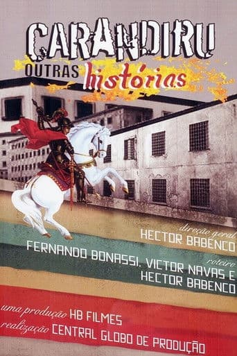 Carandiru Outras Histórias
