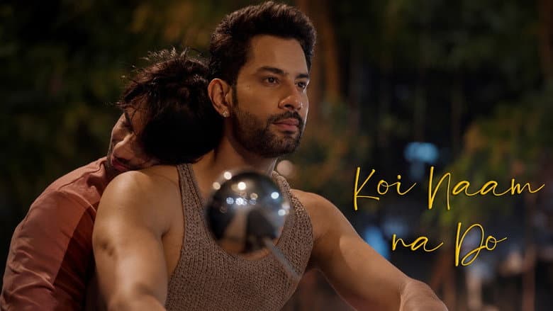 Koi Naam Na Do