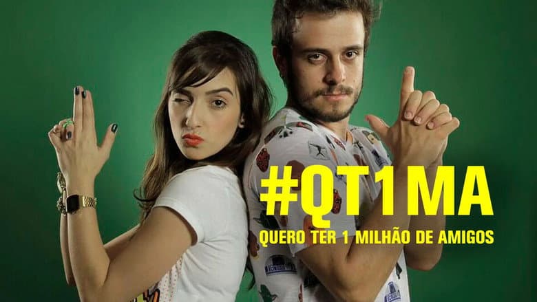 Quero Ter Um Milhão de Amigos